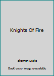 Hardcover Knights Of Fire Book
