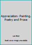 Mass Market Paperback Appreciation: Painting, Poetry and Prose Book