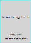 Unknown Binding Atomic Energy Levels Book