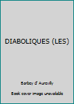 DIABOLIQUES