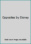 Paperback Opposites by Disney Book
