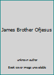 DVD James Brother Ofjesus Book