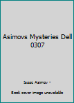 Paperback Asimovs Mysteries Dell 0307 Book