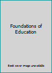 Paperback Foundations of Education Book