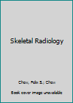 Hardcover Skeletal Radiology Book