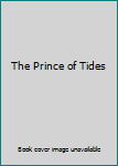 Paperback The Prince of Tides Book