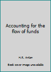 Unknown Binding Accounting for the flow of funds Book