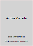 Hardcover Across Canada Book