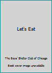 Hardcover Let's Eat Book