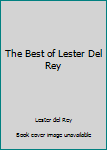 The Best of Lester del Rey