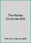 The Martian Chronicles BCE