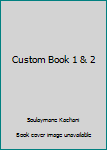 Paperback Custom Book 1 & 2 Book