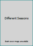 Different Seasons