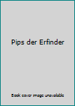 Paperback Pips der Erfinder [German] Book