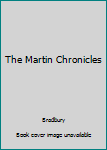 Hardcover The Martin Chronicles Book