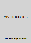Unknown Binding MISTER ROBERTS Book