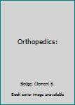 Hardcover Orthopedics: Book