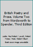 British Poetry and Prose, Volume Two from Wordsworth to Spender, Third Edition