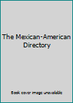 Hardcover The Mexican-American Directory Book