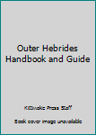 Paperback Outer Hebrides Handbook and Guide Book