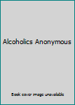 Hardcover Alcoholics Anonymous Book