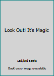 Look Out! It's Magic! - Book #11 of the Puddle Lane - Stage 1