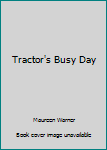 Board book Tractor's Busy Day Book