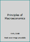 Unknown Binding Principles of Macroeconomics Book