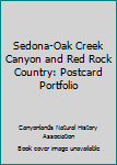 Paperback Sedona-Oak Creek Canyon and Red Rock Country: Postcard Portfolio Book