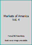 Hardcover Markets of America Vol. 4 Book