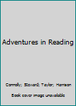 Hardcover Adventures in Reading Book