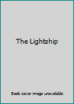Unknown Binding The Lightship Book