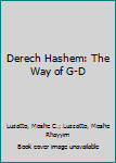 Hardcover Derech Hashem: The Way of G-D Book