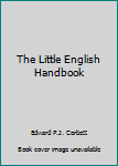 Paperback The Little English Handbook Book