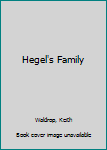 Paperback Hegel's Family Book