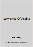 Hardcover Lawrence Of Arabia Book
