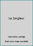 Paperback Le Jongleur Book