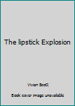 Hardcover The lipstick Explosion Book