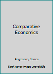 Hardcover Comparative Economics Book