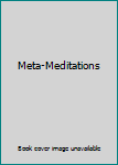 Paperback Meta-Meditations Book