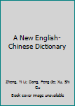 Paperback A New English-Chinese Dictionary Book