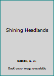 Hardcover Shining Headlands Book