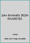 Paperback John Brimhall's IRISH FAVORITES Book