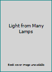 Hardcover Light from Many Lamps Book