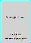 Paperback Solveigin Laulu Book