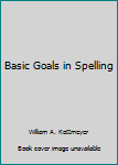 Unknown Binding Basic Goals in Spelling Book