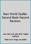 Hardcover New-World Speller. Second Book-Second Revision. Book