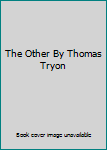 Paperback The Other By Thomas Tryon Book