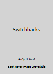 Paperback Switchbacks Book