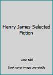 Mass Market Paperback Henry James Selected Fiction Book